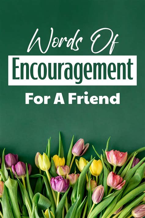Words of Encouragement & Support