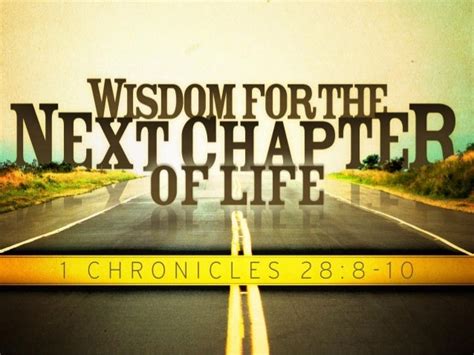 Words of Wisdom for the Next Chapter
