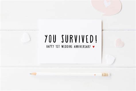 You Survived! Funny & Playful 1st Anniversary Messages