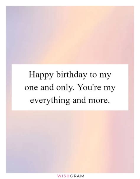 "You're My Everything" Birthday Quotes