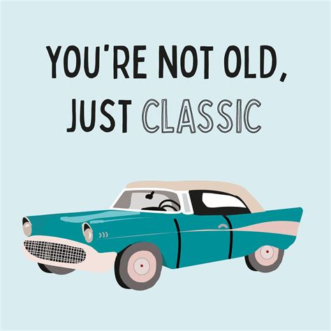 You're Not Old, You're Vintage: Classic Car & Fine Wine Jokes
