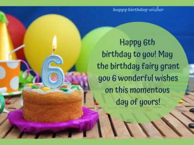 60+ Unforgettable Happy 6th Birthday Wishes for the Super Six-Year-Old