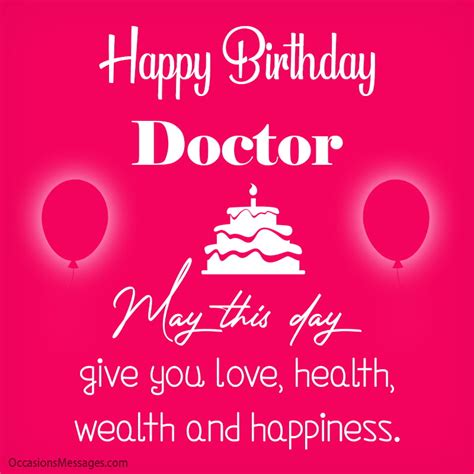 50+ Happy Birthday Doctor Wishes to Celebrate Your Favorite Healer