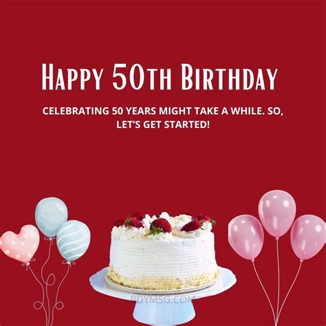 50+ Happy Birthday Wishes for a 50th Birthday: The Ultimate Guide to Celebrating a Milestone