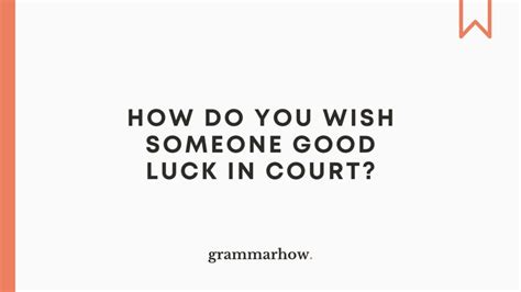 Beyond 'Good Luck': How Do You Wish Someone Good Luck for Any Occasion?