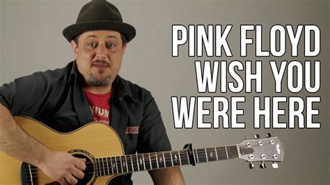 Shine On: The Ultimate Guide on How to Play Pink Floyd's "Wish You Were Here"