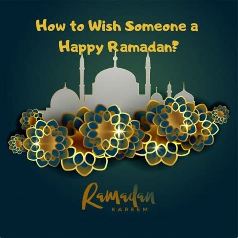How to Wish Someone a Happy Ramadan: 50+ Thoughtful Messages for Friends, Family, and Colleagues