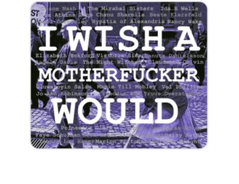 Channeling Your Inner Fire: 60+ Ways to Say 'I Wish a Motherfucker Would'