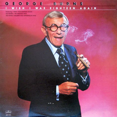 "I Wish I Was 18 Again": 50+ Witty Birthday Wishes Inspired by George Burns