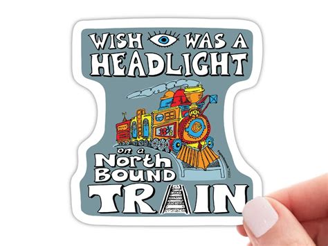 I Wish I Was a Headlight on a Northbound Train: 50+ Messages for Hope, Change, and New Beginnings