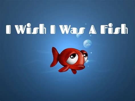 I Wish I Wish I Wish I Was a Fish: 50+ Ways to Say You're So Over It