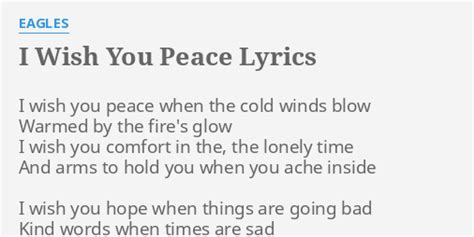Finding the Right Words: 50+ Heartfelt "I Wish You Peace" Lyrics & Messages for Comfort and Hope