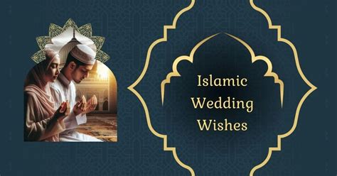 Barakallah! A Complete Guide to Beautiful Islamic Wishes for a Wedding