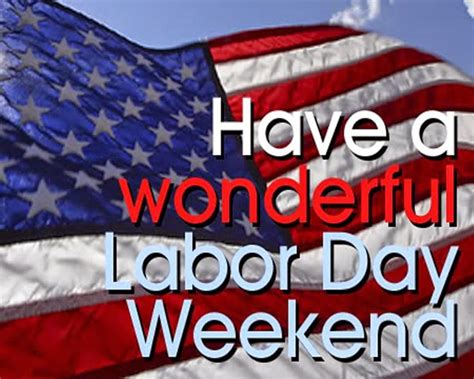 More Than Just 'Happy Labor Day': 60+ Perfect Labor Day Weekend Wishes