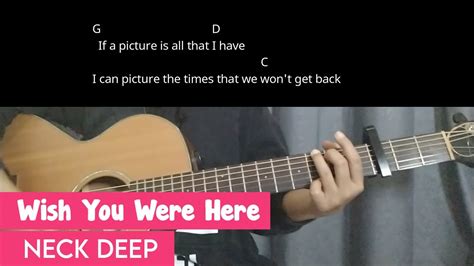 How to Play 'Wish You Were Here': Full Lyrics and Chords for a Timeless Classic