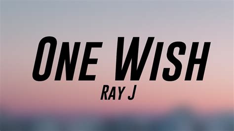 The Ultimate Guide to Ray J's "One Wish" Lyrics: 40+ Captions & Messages for Every Mood