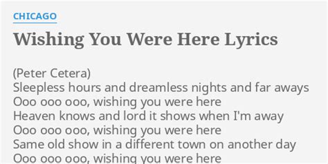 Melodies of Missing You: 50+ "Wishing You Were Here" Messages Inspired by Chicago Lyrics