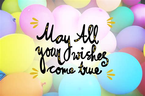 The Ultimate Guide to "May Your Wishes Come True": 50+ Heartfelt Messages for Every Occasion
