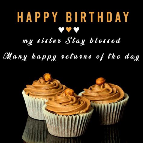 Finding the Perfect Words: 50+ Unforgettable Birthday Wishes for My Sister