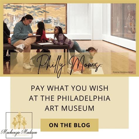 Art for All: The Ultimate Guide to Philly Art Museum Pay What You Wish Messages & Captions