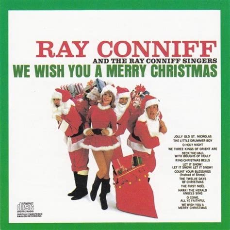We Wish You a Merry Christmas: 50+ Messages Inspired by the Timeless Joy of Ray Conniff