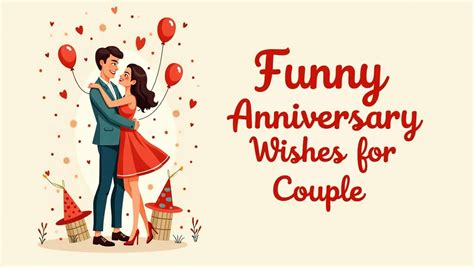 Happy Anniversary to Them! 50+ Short Funny Anniversary Wishes for a Couple