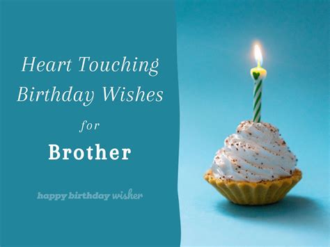 Finding the Right Words: 60+ Simple, Heart-Touching Birthday Wishes for Your Brother