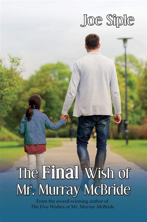 Honoring a Legacy: Beautiful Ways to Express The Final Wish of Mr. Murray McBride