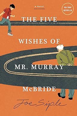 Passing on a Lifetime of Wisdom: Unpacking The Five Wishes of Mr. Murray McBride