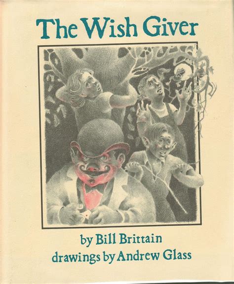 Find Your Perfect Wish: Messages & Sayings Inspired by The Wish Giver by Bill Brittain