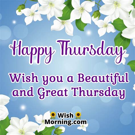 The Ultimate Guide to Happy Thursday Wishes: 40+ Messages to Power Through to Friday