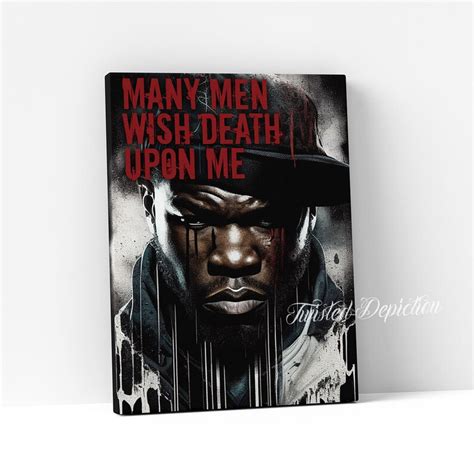 The Ultimate Guide to 'Wish Death Upon Me' 50 Cent Messages for Every Hustle