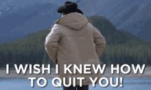 Can’t Live Without Them? 40+ Ways to Say "I Wish I Could Quit You"
