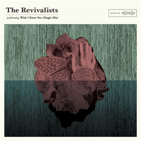 More Than a Song: 50+ "Wish I Knew You" Messages Inspired by The Revivalists
