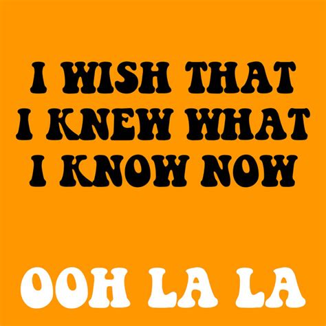 Messages of Wisdom & Wit: 40+ Ways to Use "Wish That I Knew What I Know Now" Lyrics in a Card
