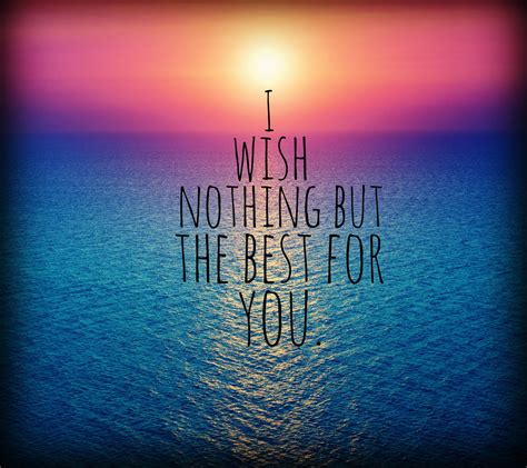 50+ Perfect 'Wish You the Best' Quotes for Every New Beginning