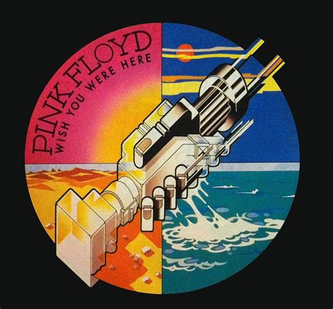 What to Write on a "Wish You Were Here" Pink Floyd Cover: 50+ Heartfelt Compliments