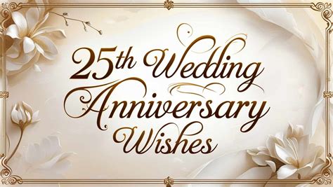 Celebrating a Silver Milestone: 60+ Perfect Wishes for a 25th Wedding Anniversary