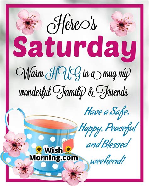Happy Saturday! Your Ultimate Guide to Perfect Saturday Wishes & Messages
