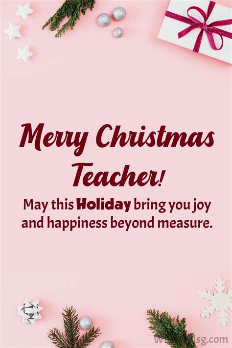 Heartfelt & Merry: 50+ Perfect Wishes for a Teacher on Christmas