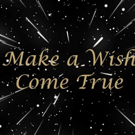 Celebrating a Dream Come True: The Perfect 'Wishes Granted' Messages for Every Big Moment