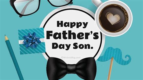 Proud Parent to Proud Papa: 60+ Heartfelt Happy Father's Day Wishes for My Son