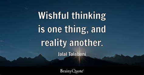 Find the Perfect Wishful Thinking Quote: For Dreamers, Doers, and Daydreamers