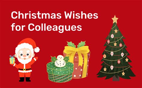 Finding the Perfect Words: A Comprehensive Guide to Xmas Wishes for Colleagues